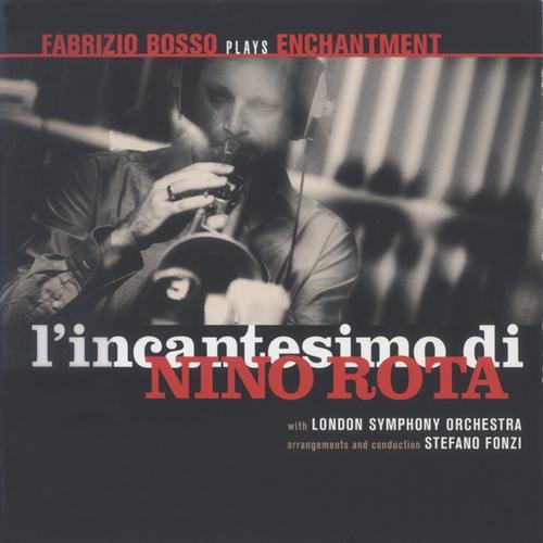 Enchantment - Fabrizio Bosso Plays Nino Rota Live